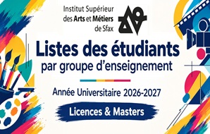 Listes des étudiants par groupe d'enseignement Année Universitaire 2026-2027